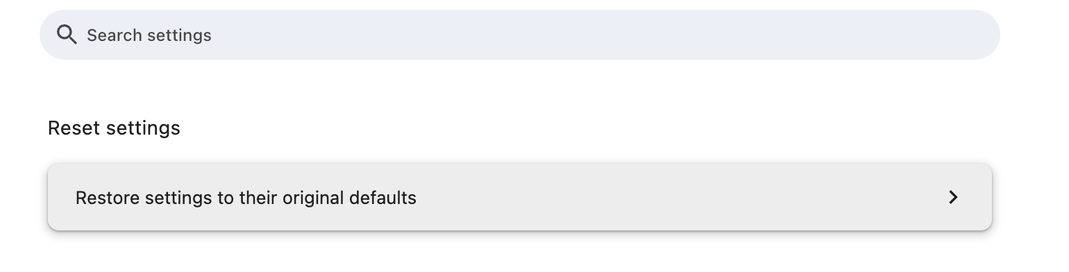 Select Restore settings to their original defaults